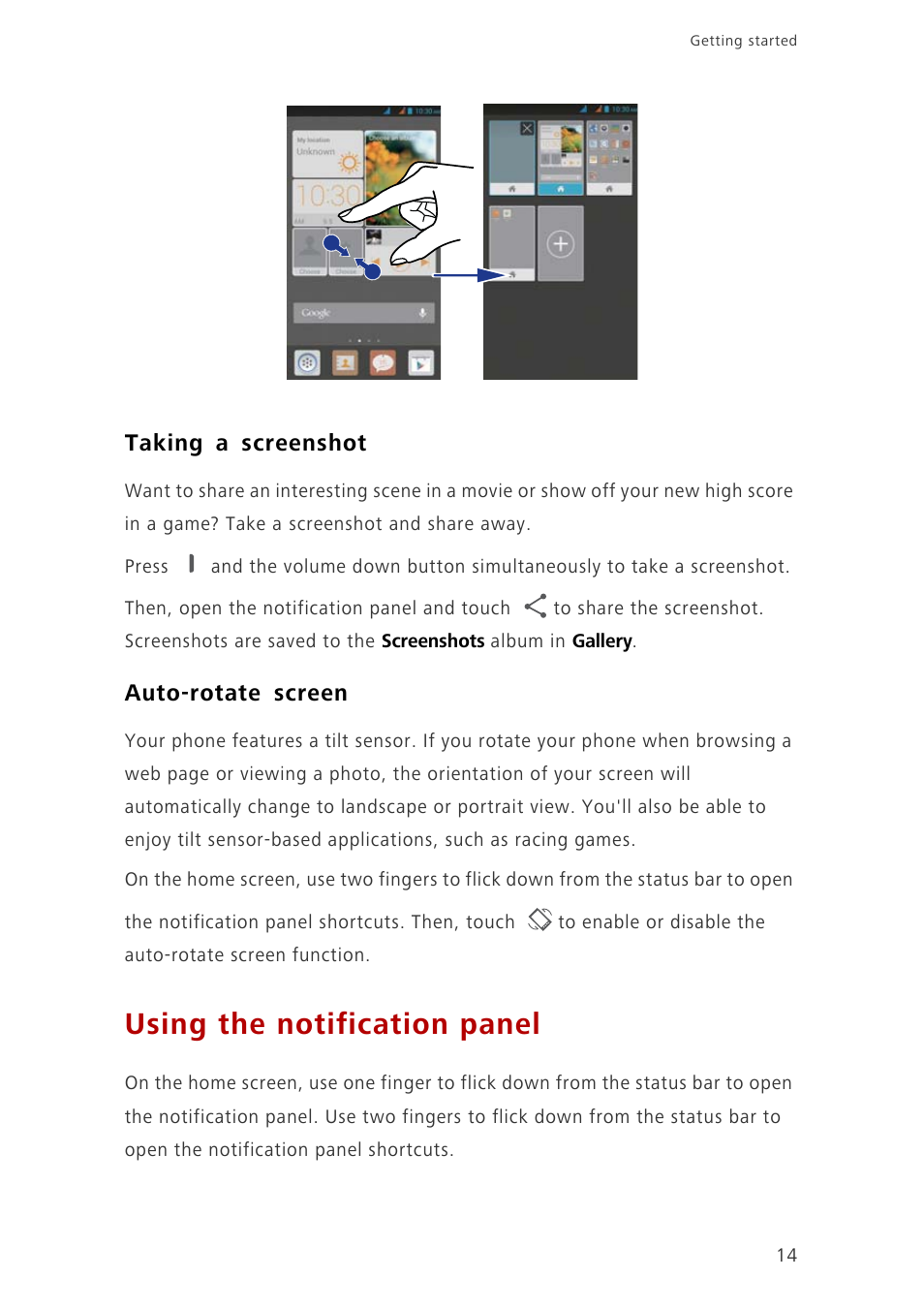 Taking a screenshot, Auto-rotate screen, Using the notification panel | Huawei Ascend G700-U10 User Manual | Page 19 / 98