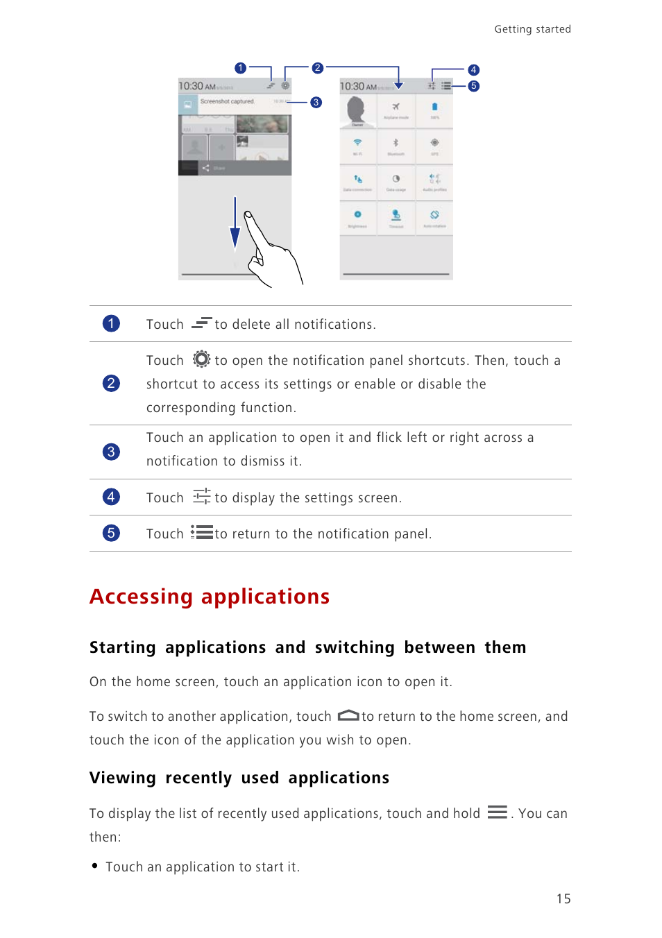 Accessing applications, Starting applications and switching between them, Viewing recently used applications | Huawei Ascend G700-U10 User Manual | Page 20 / 98
