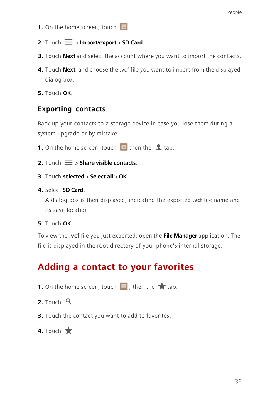 Exporting contacts, Adding a contact to your favorites | Huawei Ascend G700-U10 User Manual | Page 41 / 98