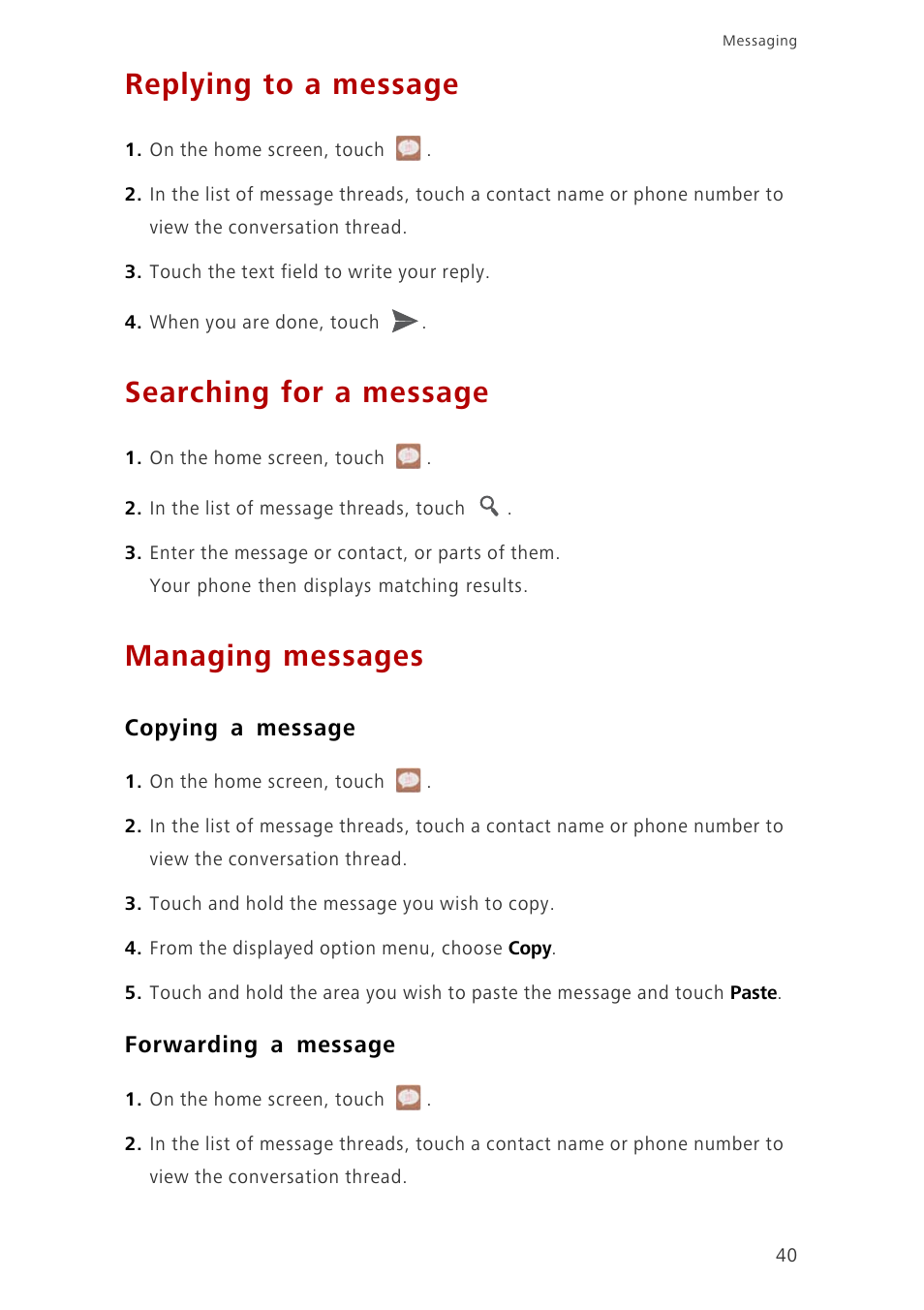 Replying to a message, Searching for a message, Managing messages | Copying a message, Forwarding a message | Huawei Ascend G700-U10 User Manual | Page 45 / 98