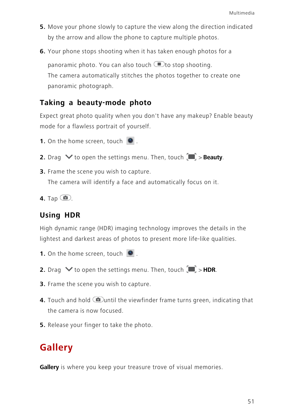 Taking a beauty-mode photo, Using hdr, Gallery | Huawei Ascend G700-U10 User Manual | Page 56 / 98