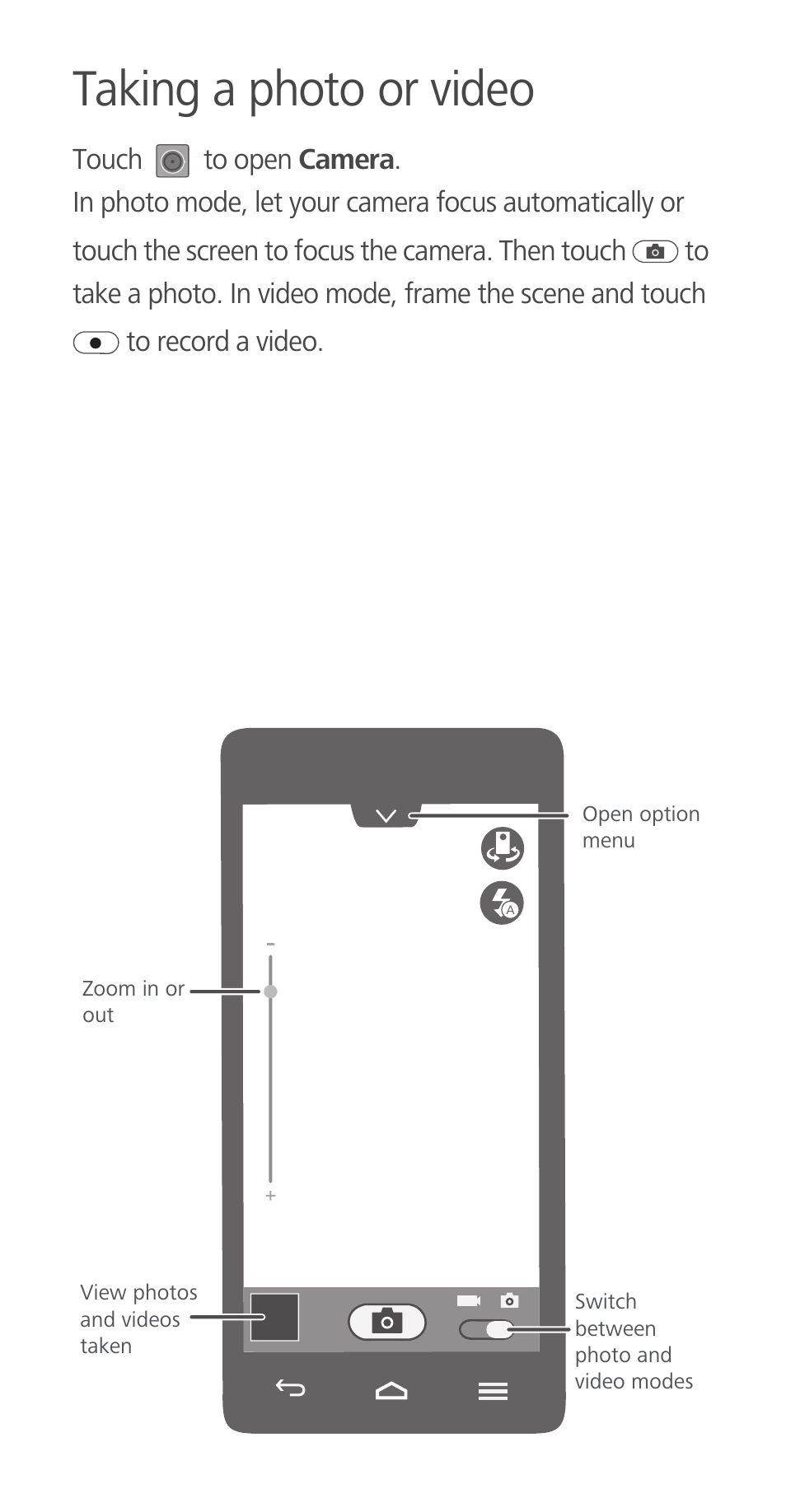 Taking a photo or video | Huawei Ascend G700-U10 User Manual | Page 11 / 32