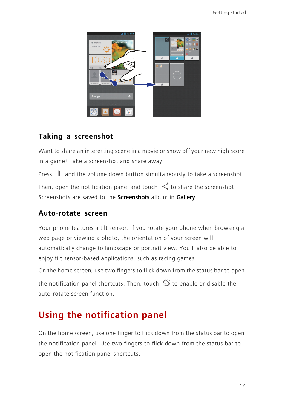 Taking a screenshot, Auto-rotate screen, Using the notification panel | Huawei Ascend G700-U20 User Manual | Page 19 / 98