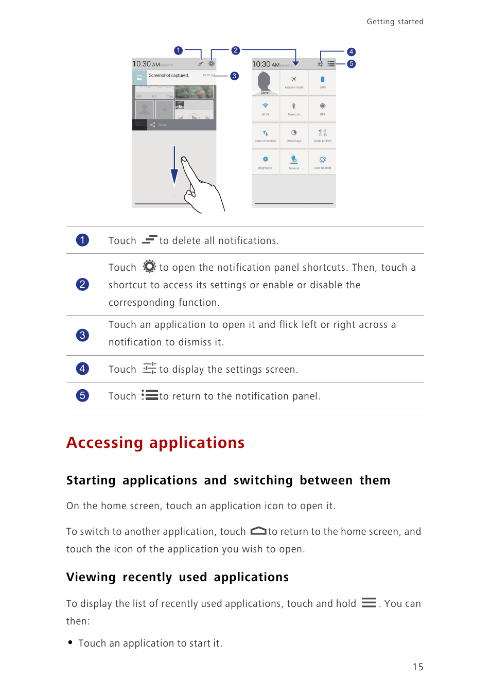 Accessing applications, Starting applications and switching between them, Viewing recently used applications | Huawei Ascend G700-U20 User Manual | Page 20 / 98