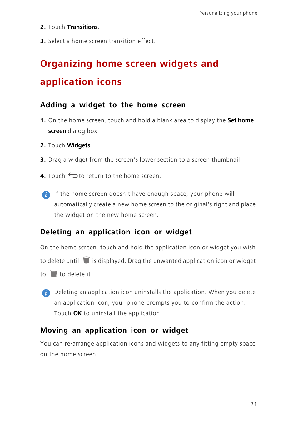 Adding a widget to the home screen, Deleting an application icon or widget, Moving an application icon or widget | Huawei Ascend G700-U20 User Manual | Page 26 / 98