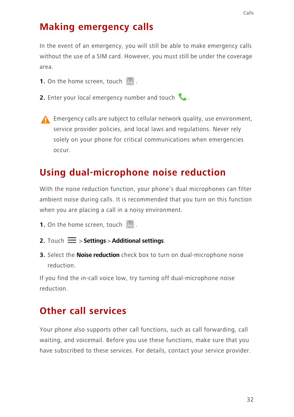 Making emergency calls, Using dual-microphone noise reduction, Other call services | Huawei Ascend G700-U20 User Manual | Page 37 / 98