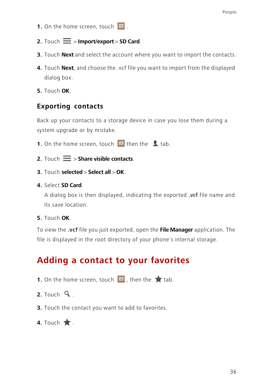 Exporting contacts, Adding a contact to your favorites | Huawei Ascend G700-U20 User Manual | Page 41 / 98