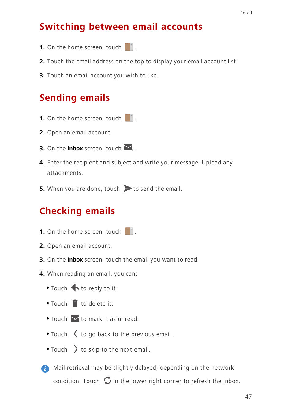 Switching between email accounts, Sending emails, Checking emails | Huawei Ascend G700-U20 User Manual | Page 52 / 98