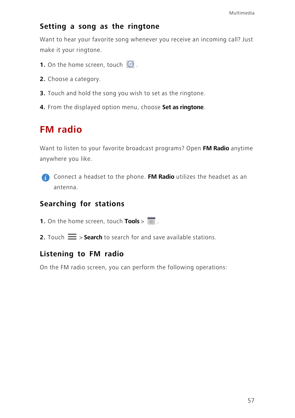 Setting a song as the ringtone, Fm radio, Searching for stations | Listening to fm radio | Huawei Ascend G700-U20 User Manual | Page 62 / 98