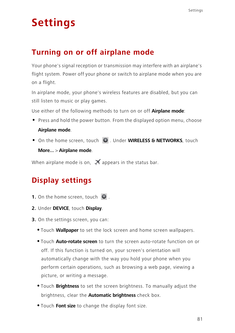 Settings, Turning on or off airplane mode, Display settings | Huawei Ascend G700-U20 User Manual | Page 86 / 98