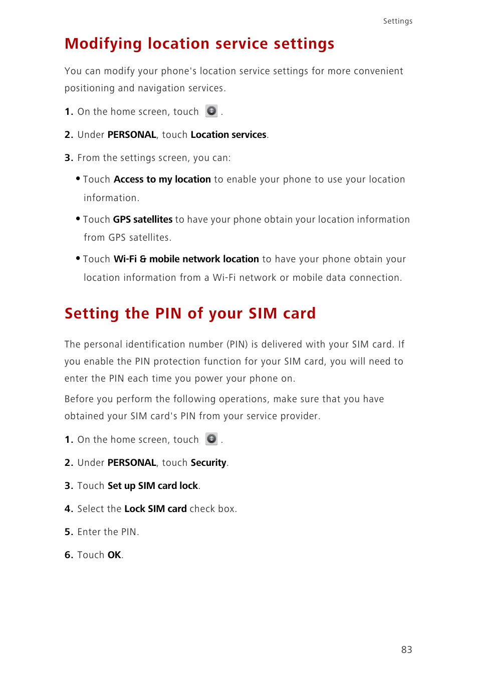 Modifying location service settings, Setting the pin of your sim card | Huawei Ascend G700-U20 User Manual | Page 88 / 98