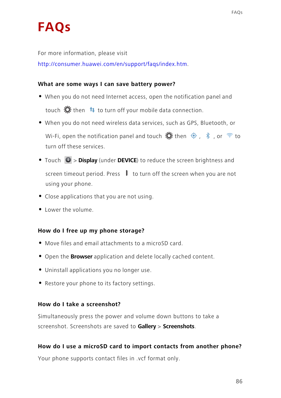 Faqs, What are some ways i can save battery power, How do i free up my phone storage | How do i take a screenshot | Huawei Ascend G700-U20 User Manual | Page 91 / 98
