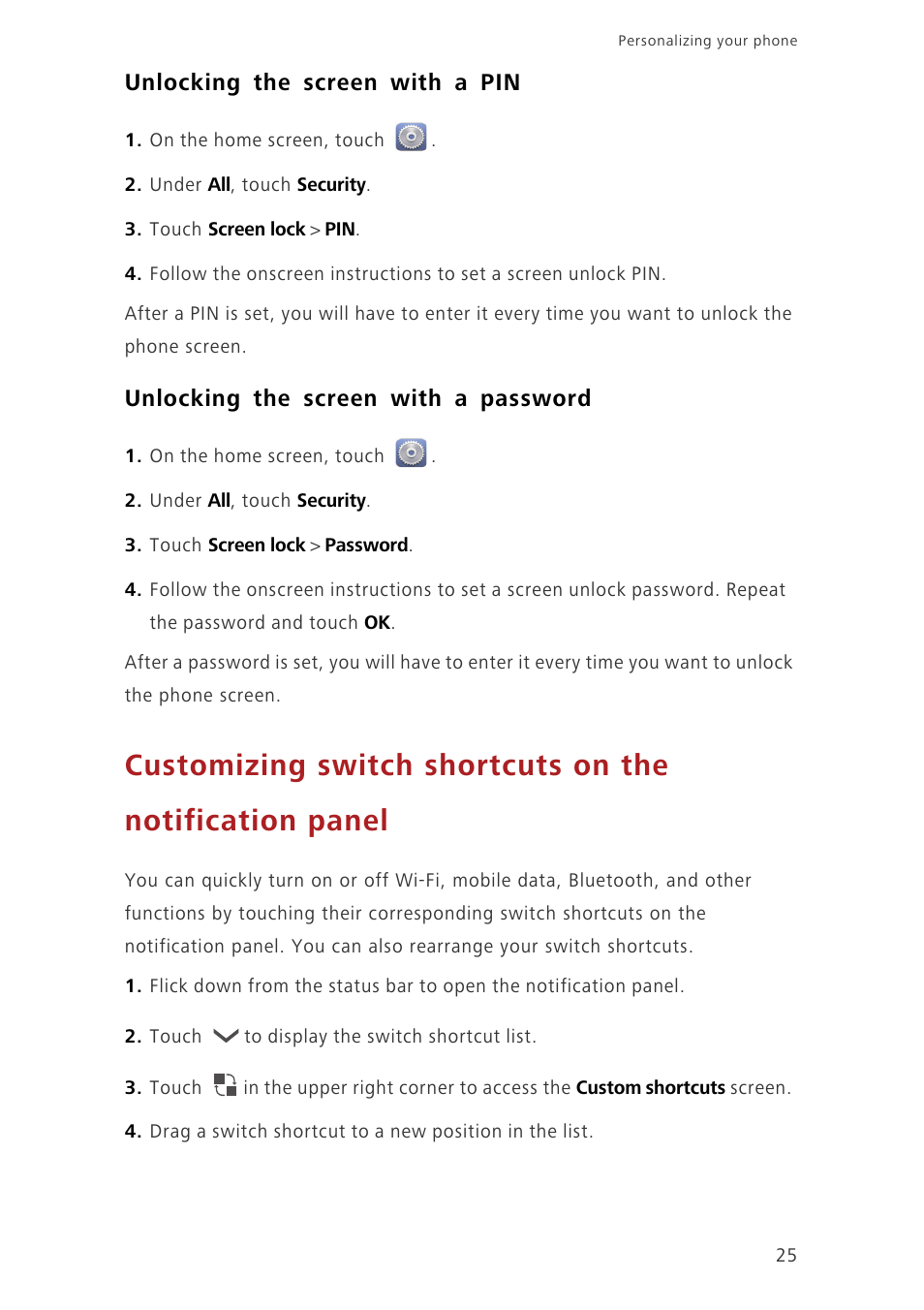 Unlocking the screen with a pin, Unlocking the screen with a password | Huawei Ascend G730-U10 User Manual | Page 30 / 101