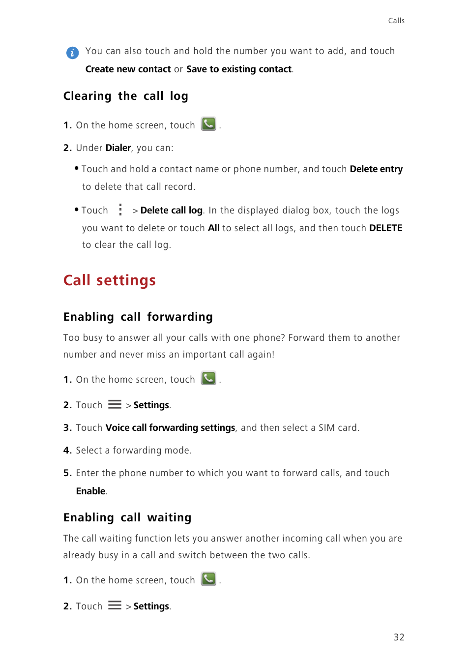 Clearing the call log, Call settings, Enabling call forwarding | Enabling call waiting | Huawei Ascend G730-U10 User Manual | Page 37 / 101