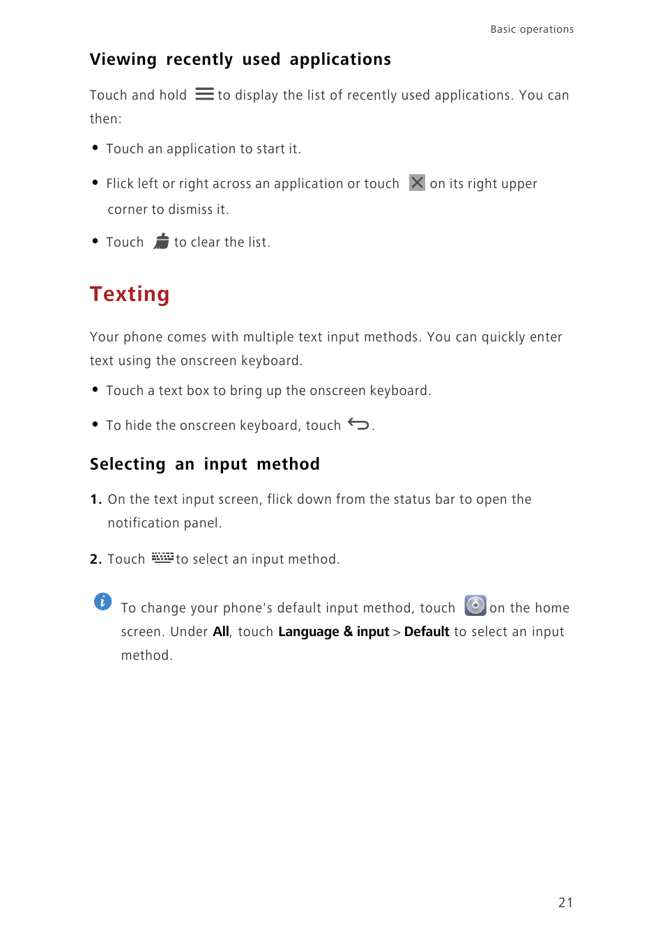 Viewing recently used applications, Texting, Selecting an input method | Huawei Ascend G730-U27 User Manual | Page 26 / 101