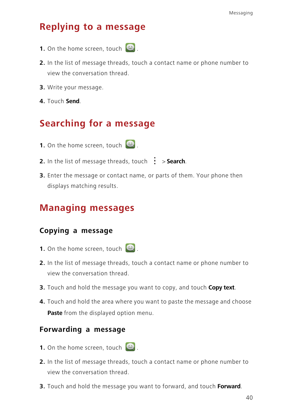 Replying to a message, Searching for a message, Managing messages | Copying a message, Forwarding a message | Huawei Ascend G730-U27 User Manual | Page 45 / 101