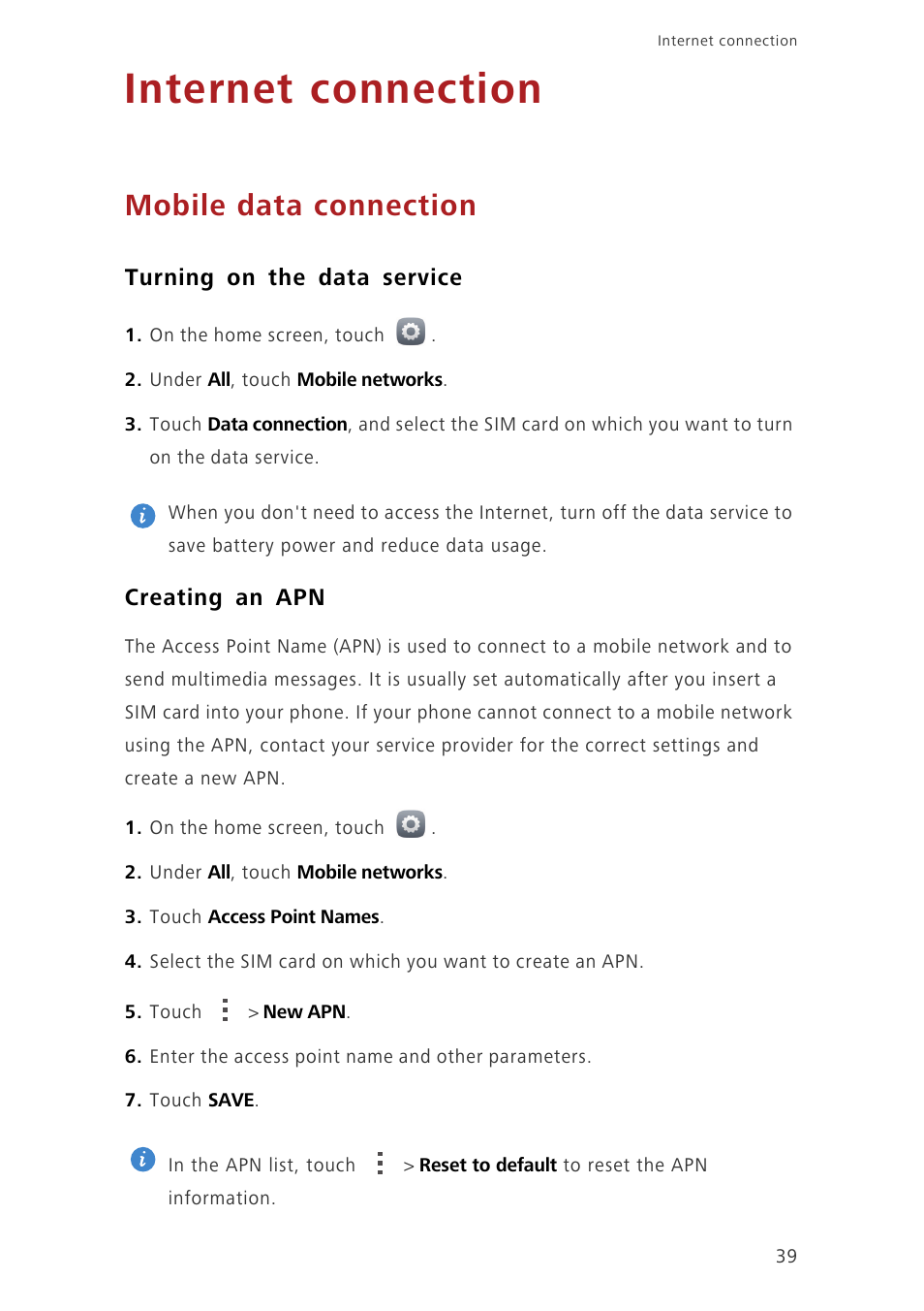 Internet connection, Mobile data connection, Turning on the data service | Creating an apn | Huawei Ascend G750-U10 User Manual | Page 43 / 72