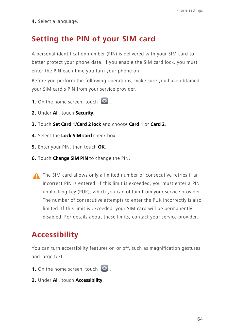 Setting the pin of your sim card, Accessibility | Huawei Ascend G750-U10 User Manual | Page 68 / 72