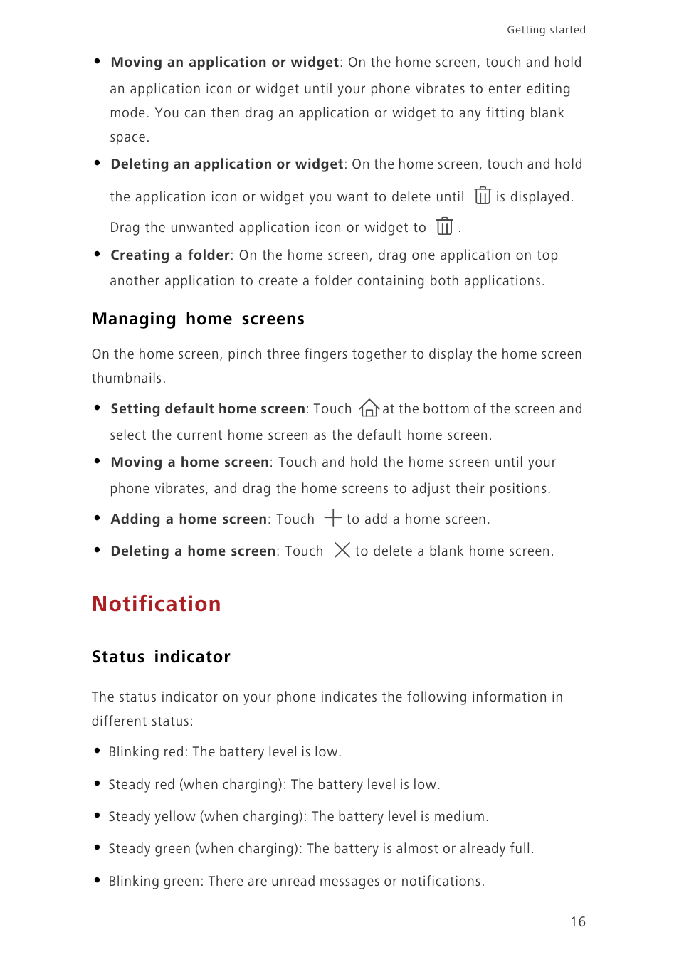 Managing home screens, Notification, Status indicator | Huawei Ascend G7-L01 User Guide User Manual | Page 20 / 84