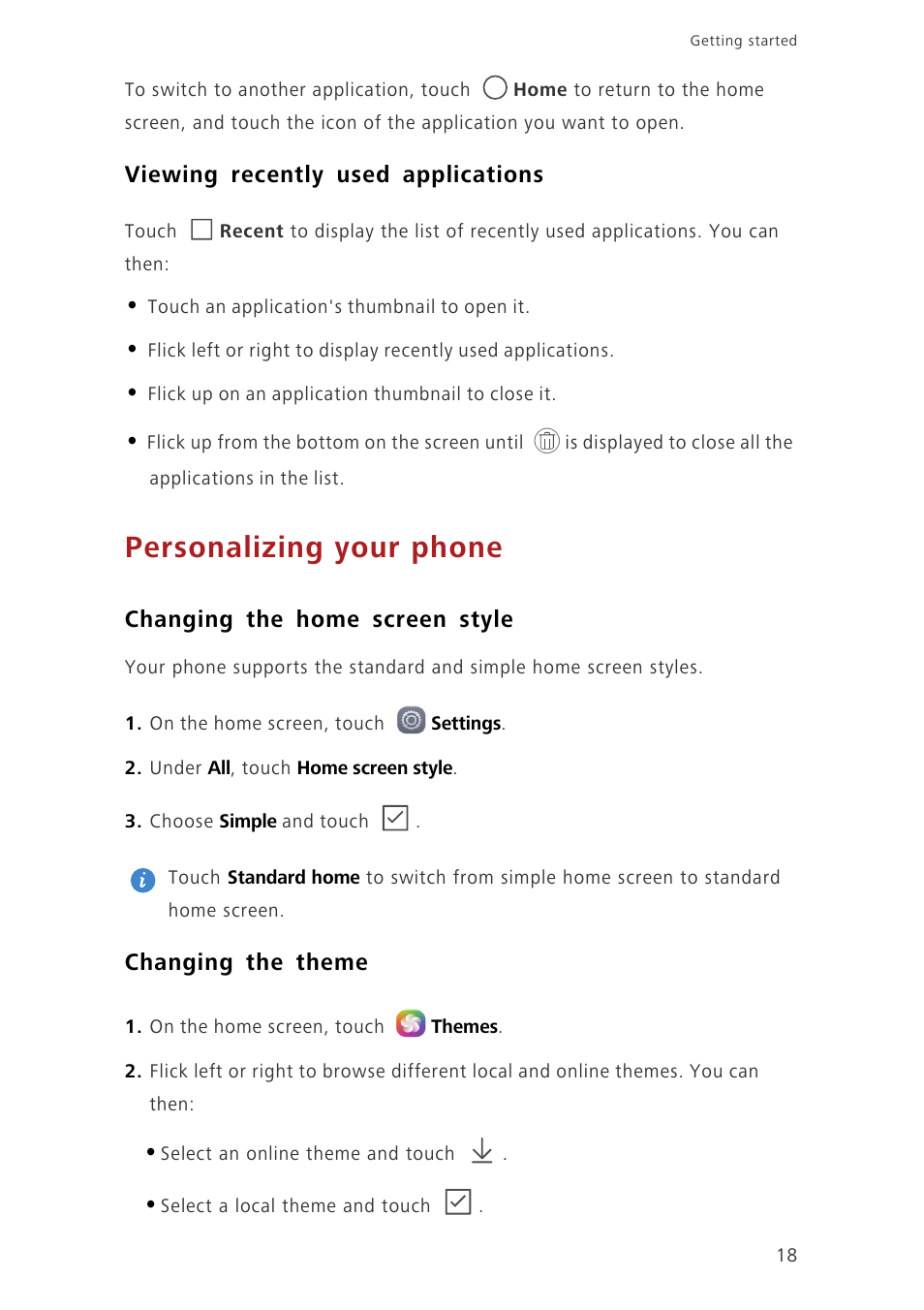 Viewing recently used applications, Personalizing your phone, Changing the home screen style | Changing the theme | Huawei Ascend G7-L01 User Guide User Manual | Page 22 / 84