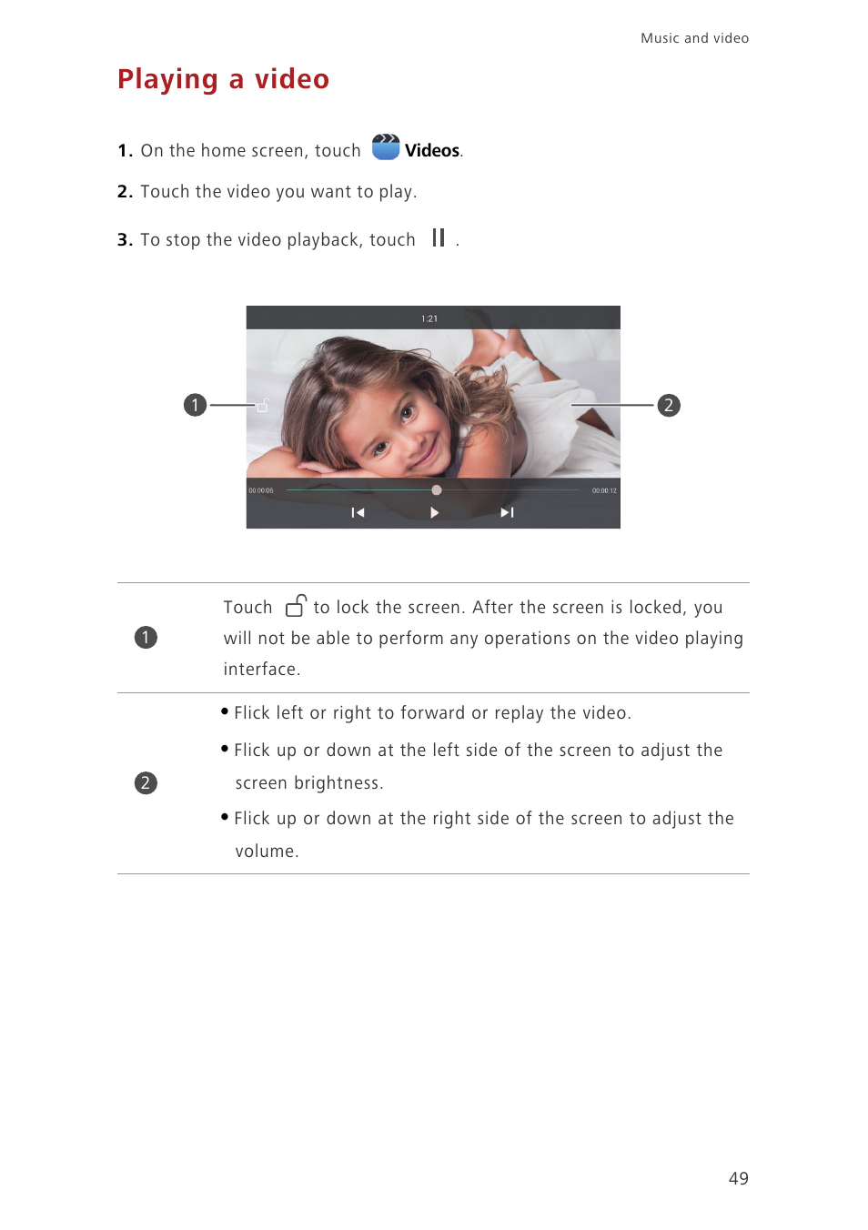 Playing a video | Huawei Ascend G7-L01 User Guide User Manual | Page 53 / 84