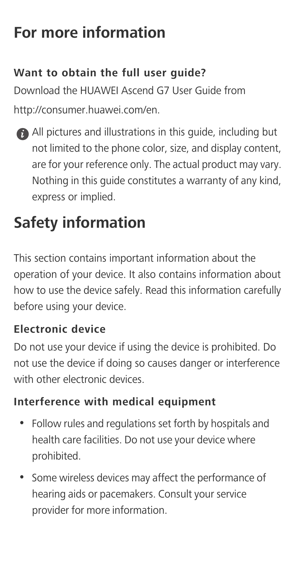 For more information, Safety information | Huawei Ascend G7-L01 Quick Start Guide User Manual | Page 10 / 28