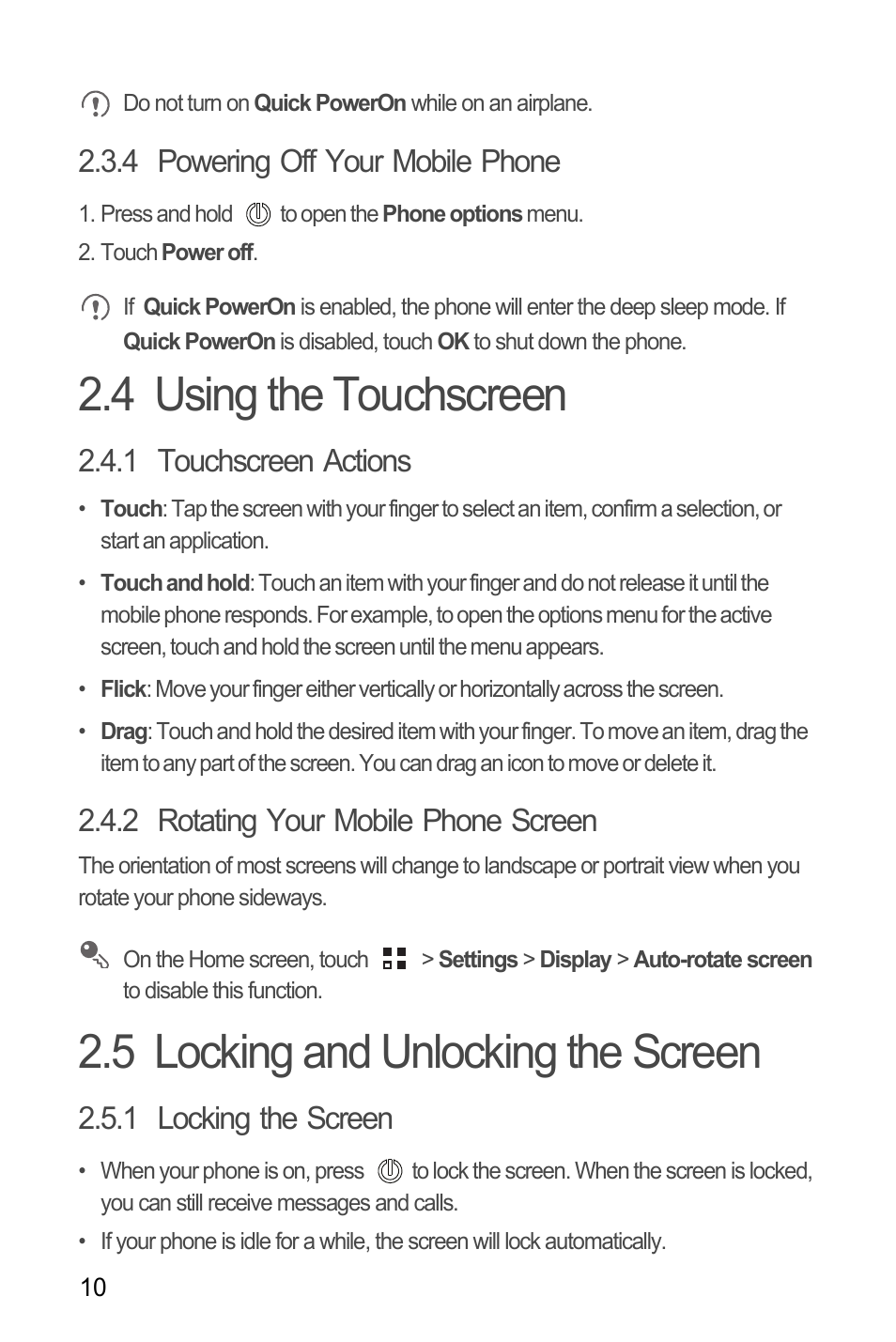 4 powering off your mobile phone, 4 using the touchscreen, 1 touchscreen actions | 2 rotating your mobile phone screen, 5 locking and unlocking the screen, 1 locking the screen | Huawei H866C User Manual | Page 16 / 70