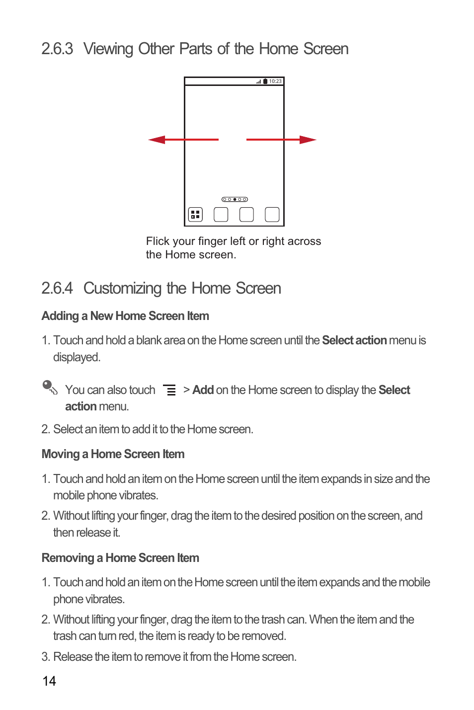 3 viewing other parts of the home screen, 4 customizing the home screen, Adding a new home screen item | Moving a home screen item, Removing a home screen item | Huawei H866C User Manual | Page 20 / 70