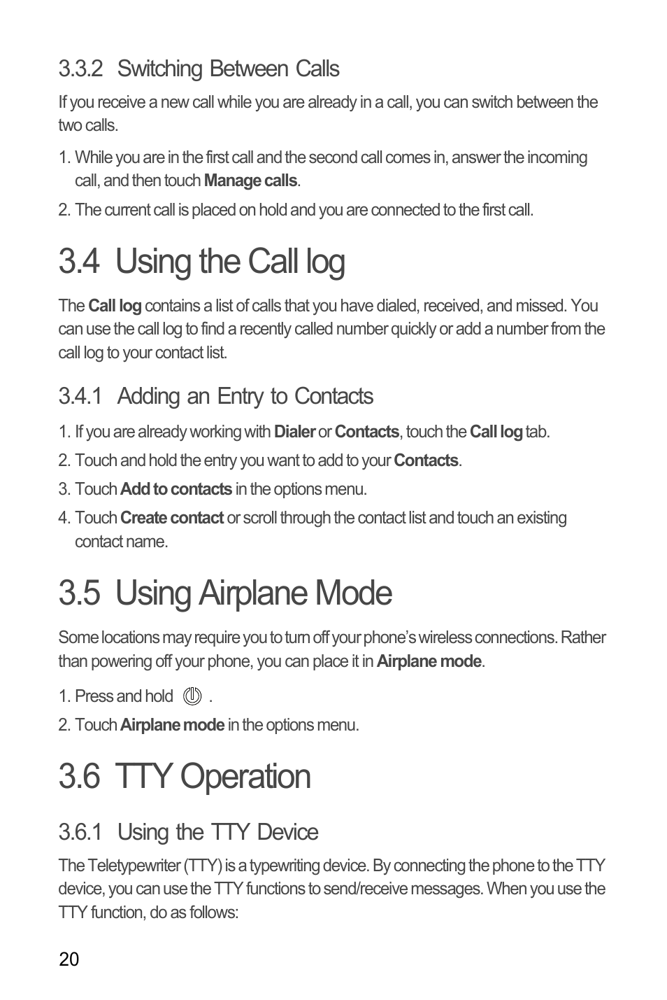 2 switching between calls, 4 using the call log, 1 adding an entry to contacts | 5 using airplane mode, 6 tty operation, 1 using the tty device | Huawei H866C User Manual | Page 26 / 70