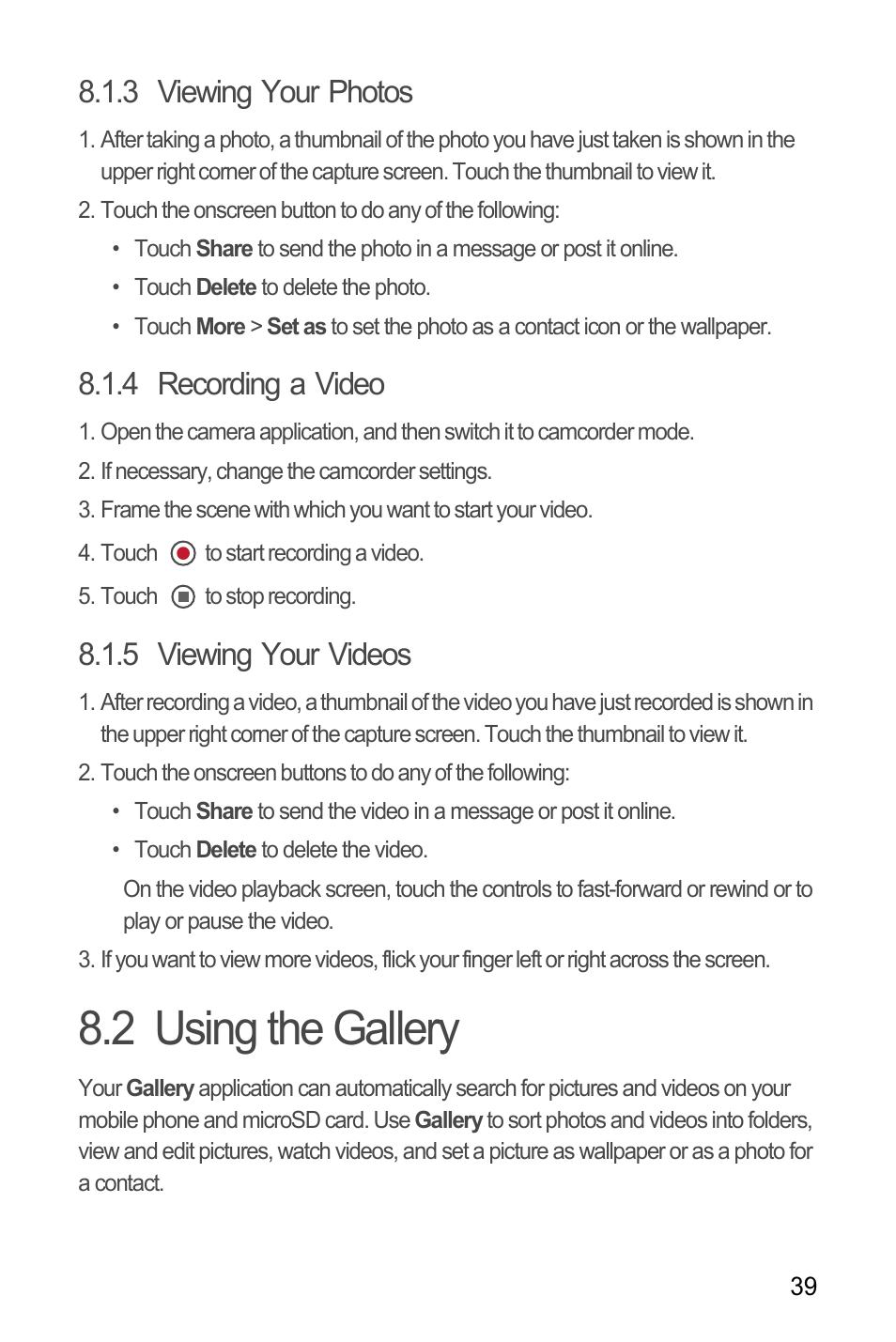 3 viewing your photos, 4 recording a video, 5 viewing your videos | 2 using the gallery | Huawei H866C User Manual | Page 45 / 70