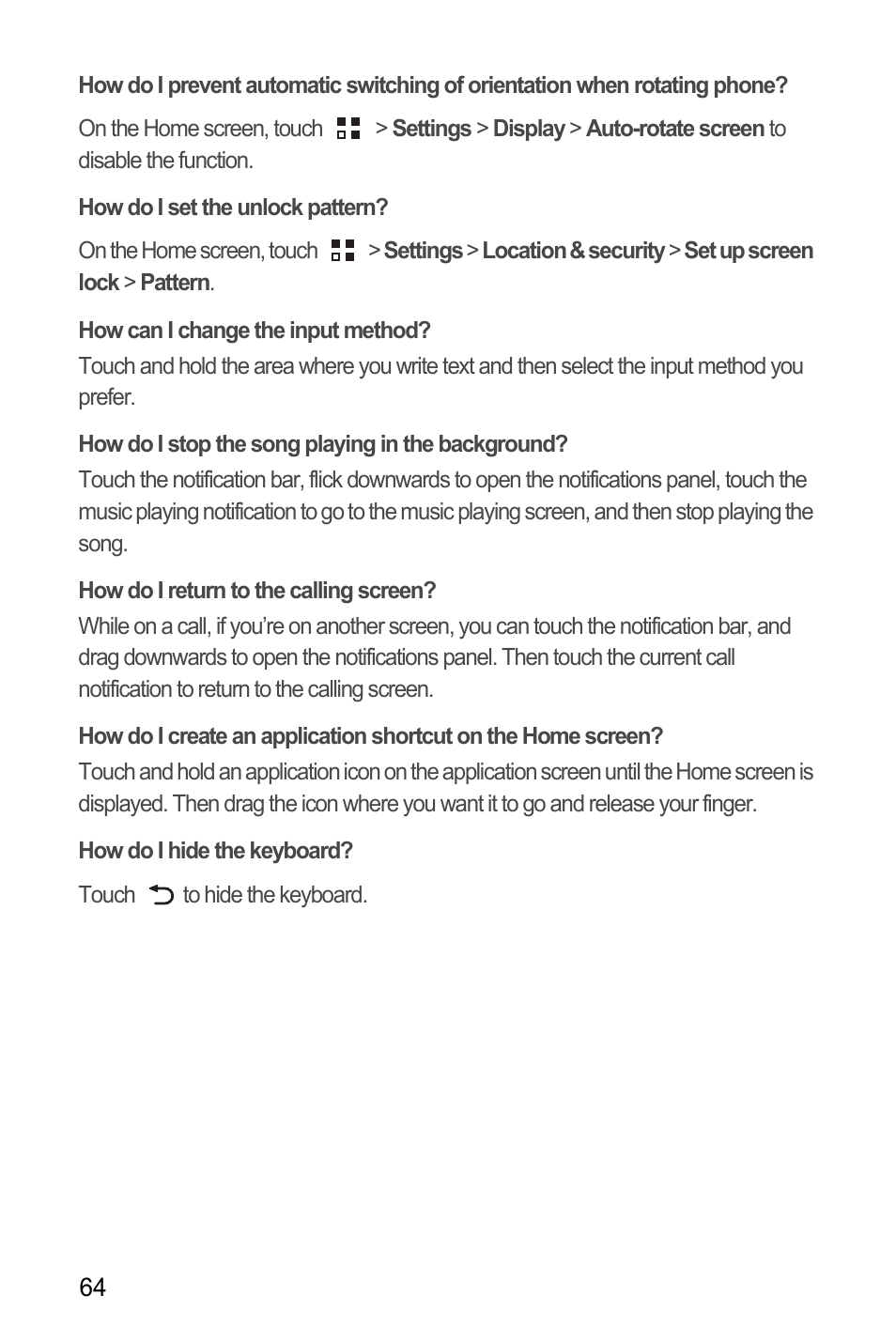 How do i set the unlock pattern, How can i change the input method, How do i stop the song playing in the background | How do i return to the calling screen, How do i hide the keyboard | Huawei H866C User Manual | Page 70 / 70