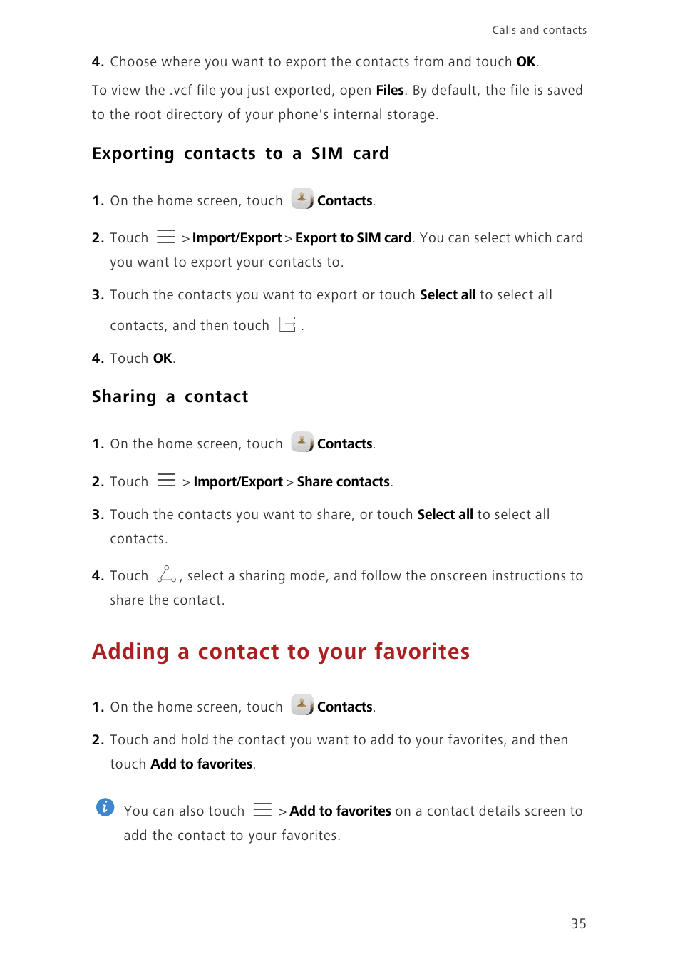 Exporting contacts to a sim card, Sharing a contact, Adding a contact to your favorites | Huawei Ascend Mate7 MT7-TL10 User Manual | Page 39 / 89