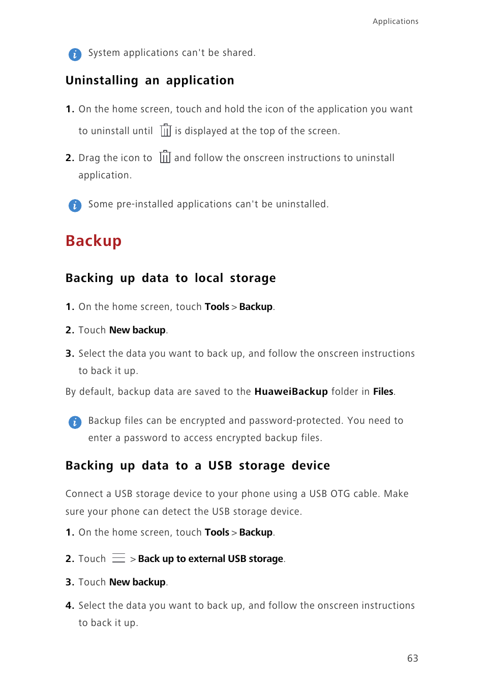 Uninstalling an application, Backup, Backing up data to local storage | Backing up data to a usb storage device | Huawei Ascend Mate7 MT7-TL10 User Manual | Page 67 / 89