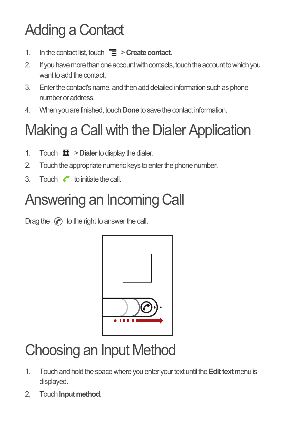 Adding a contact, Making a call with the dialer application, Answering an incoming call | Choosing an input method | Huawei M835 Quick Start User Manual | Page 10 / 23