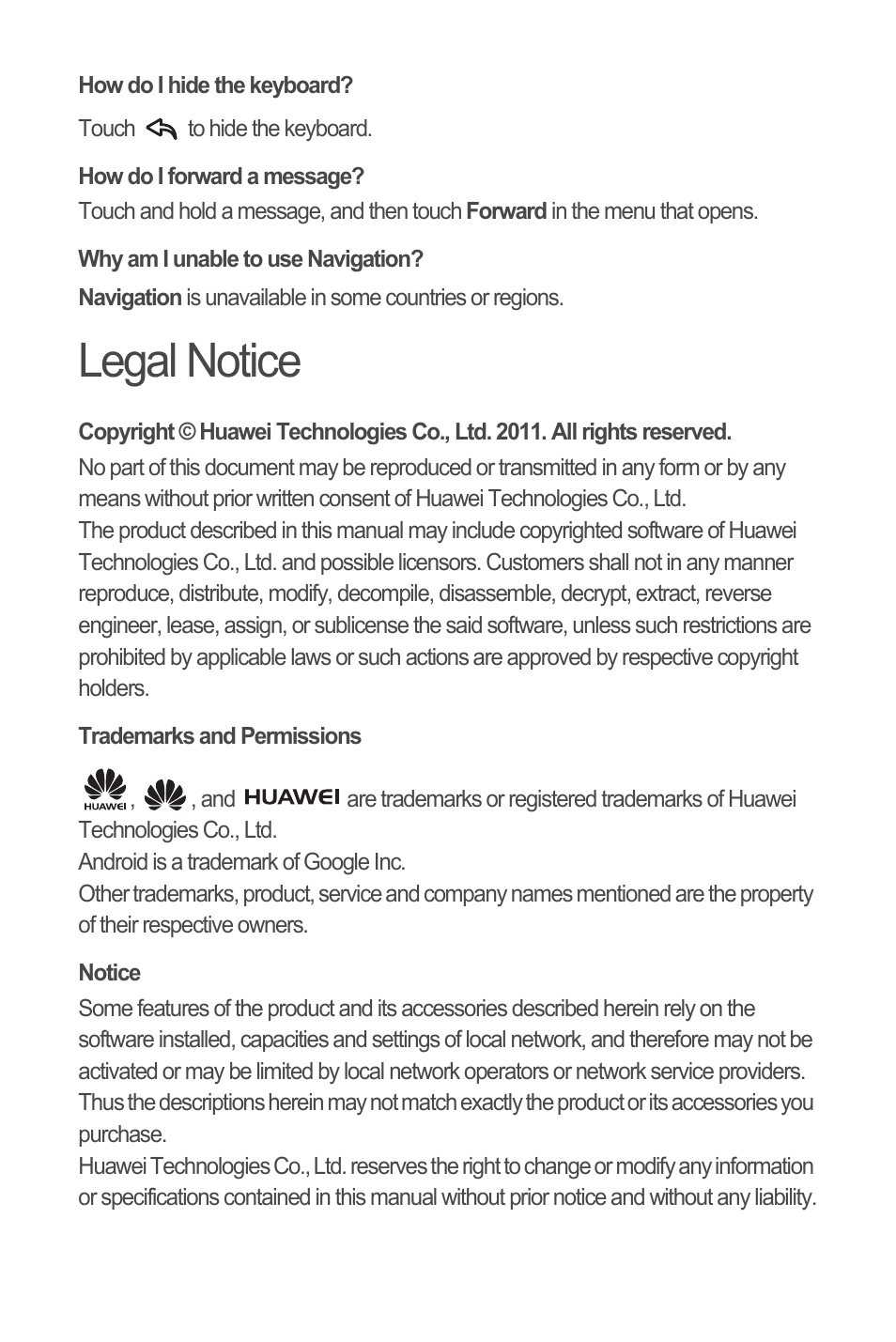 How do i hide the keyboard, How do i forward a message, Why am i unable to use navigation | Legal notice, Trademarks and permissions, Notice | Huawei M835 Quick Start User Manual | Page 21 / 23