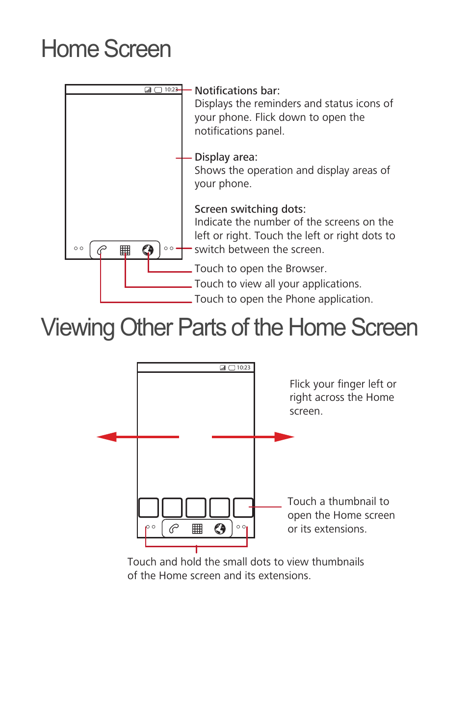 Home screen, Viewing other parts of the home screen, Home screen viewing other parts of the home screen | Huawei M835 Quick Start User Manual | Page 8 / 23
