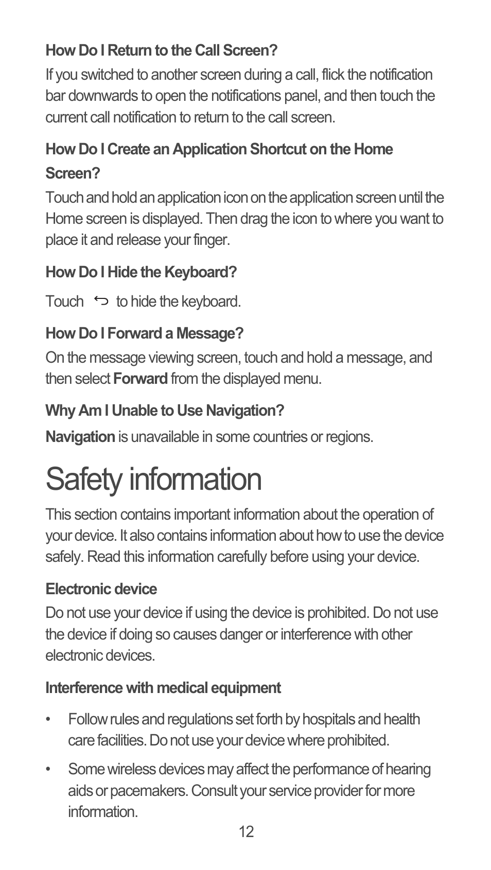 How do i return to the call screen, How do i hide the keyboard, How do i forward a message | Why am i unable to use navigation, Safety information, Electronic device, Interference with medical equipment | Huawei M881 Quick Start User Manual | Page 13 / 28