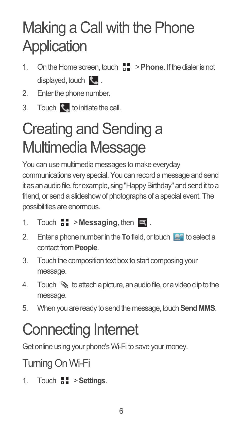 Making a call with the phone application, Creating and sending a multimedia message, Connecting internet | Turning on wi-fi | Huawei M881 Quick Start User Manual | Page 7 / 28