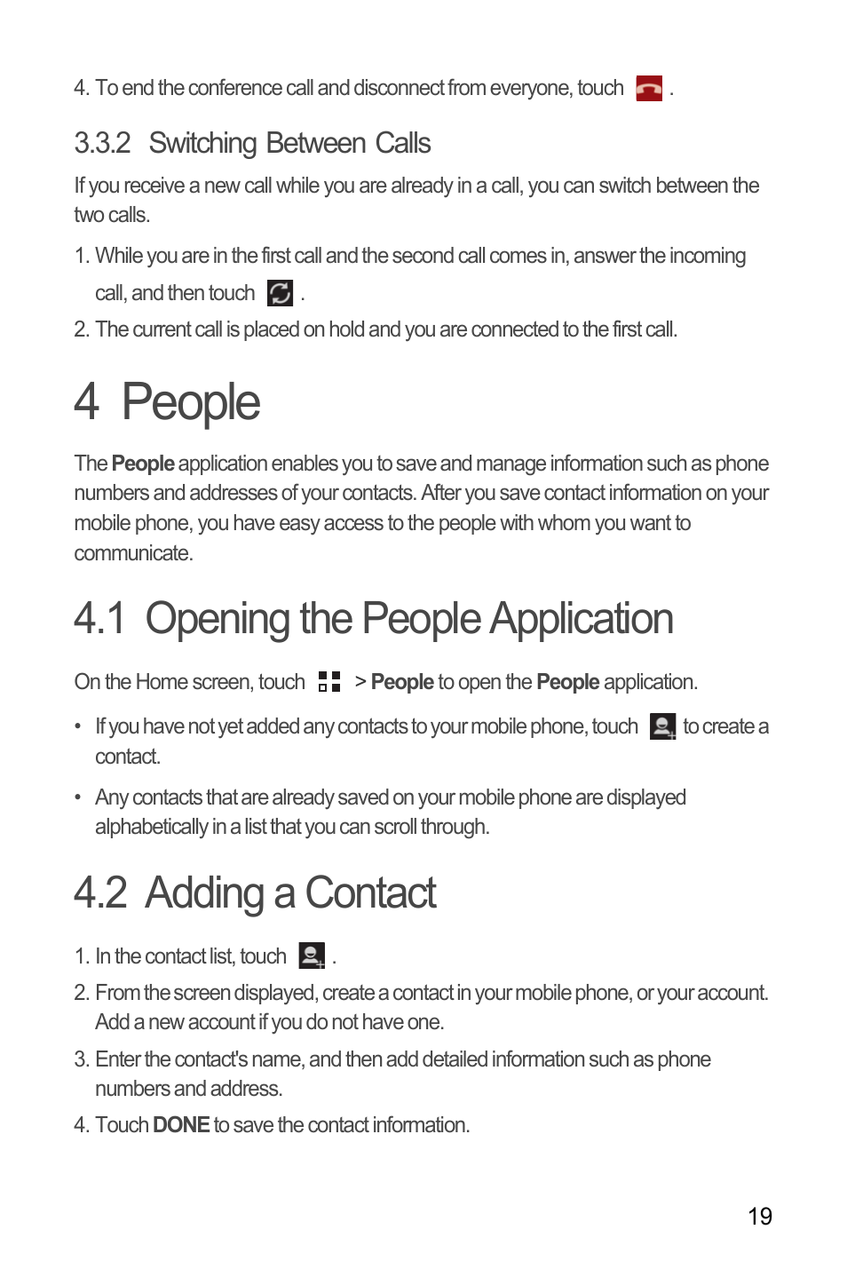 2 switching between calls, 4 people, 1 opening the people application | 2 adding a contact | Huawei M881 User Guide User Manual | Page 24 / 69