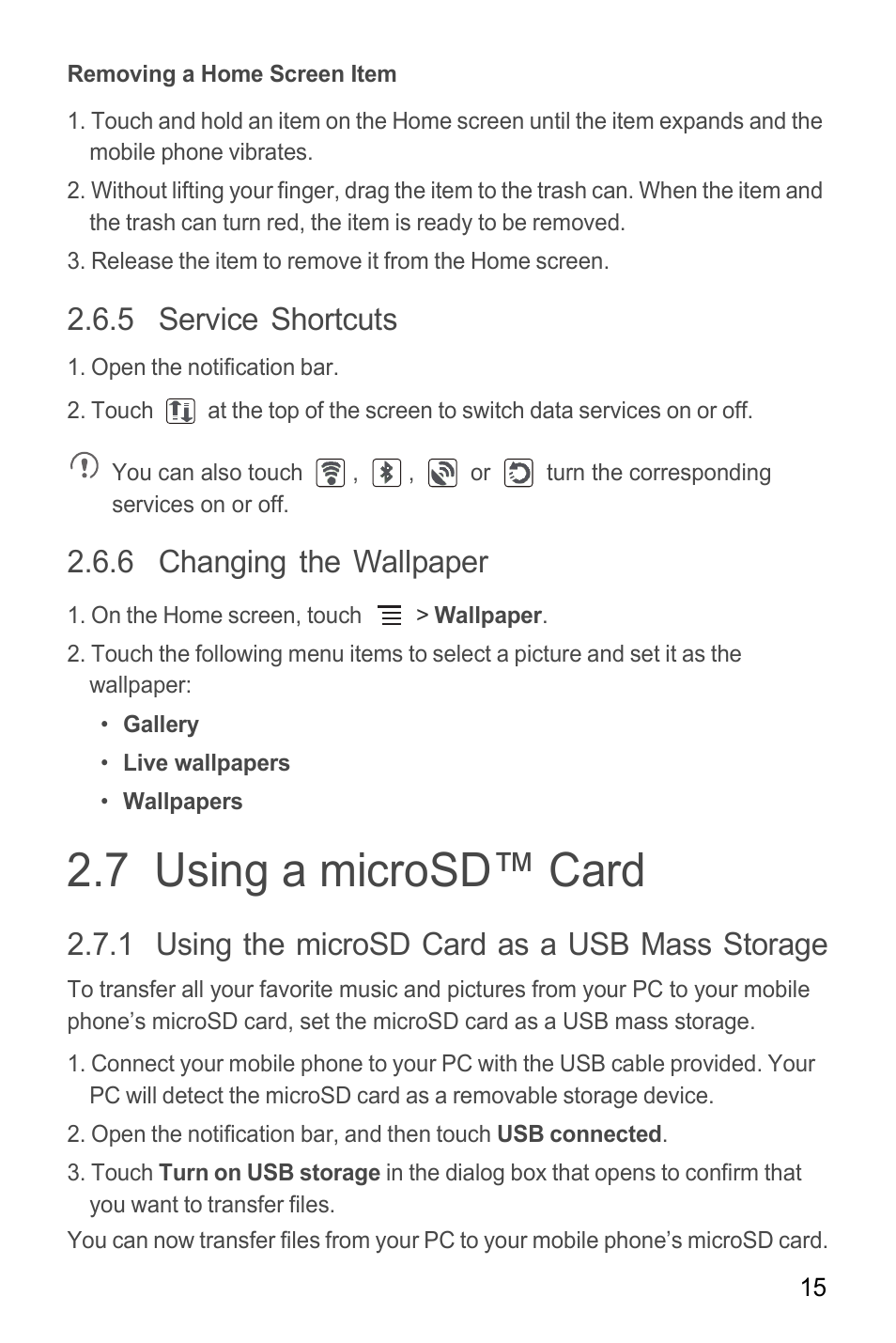 Removing a home screen item, 5 service shortcuts, 6 changing the wallpaper | 7 using a microsd™ card, 1 using the microsd card as a usb mass storage | Huawei M865C User Manual | Page 20 / 80