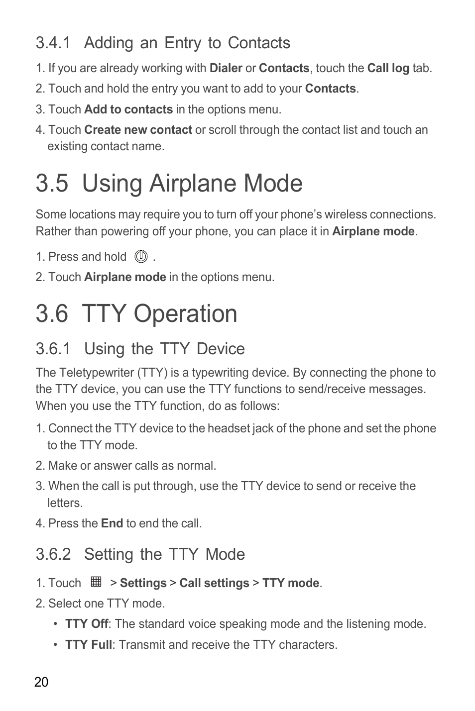 1 adding an entry to contacts, 5 using airplane mode, 6 tty operation | 1 using the tty device, 2 setting the tty mode, 5 using airplane mode 3.6 tty operation | Huawei M865C User Manual | Page 25 / 80