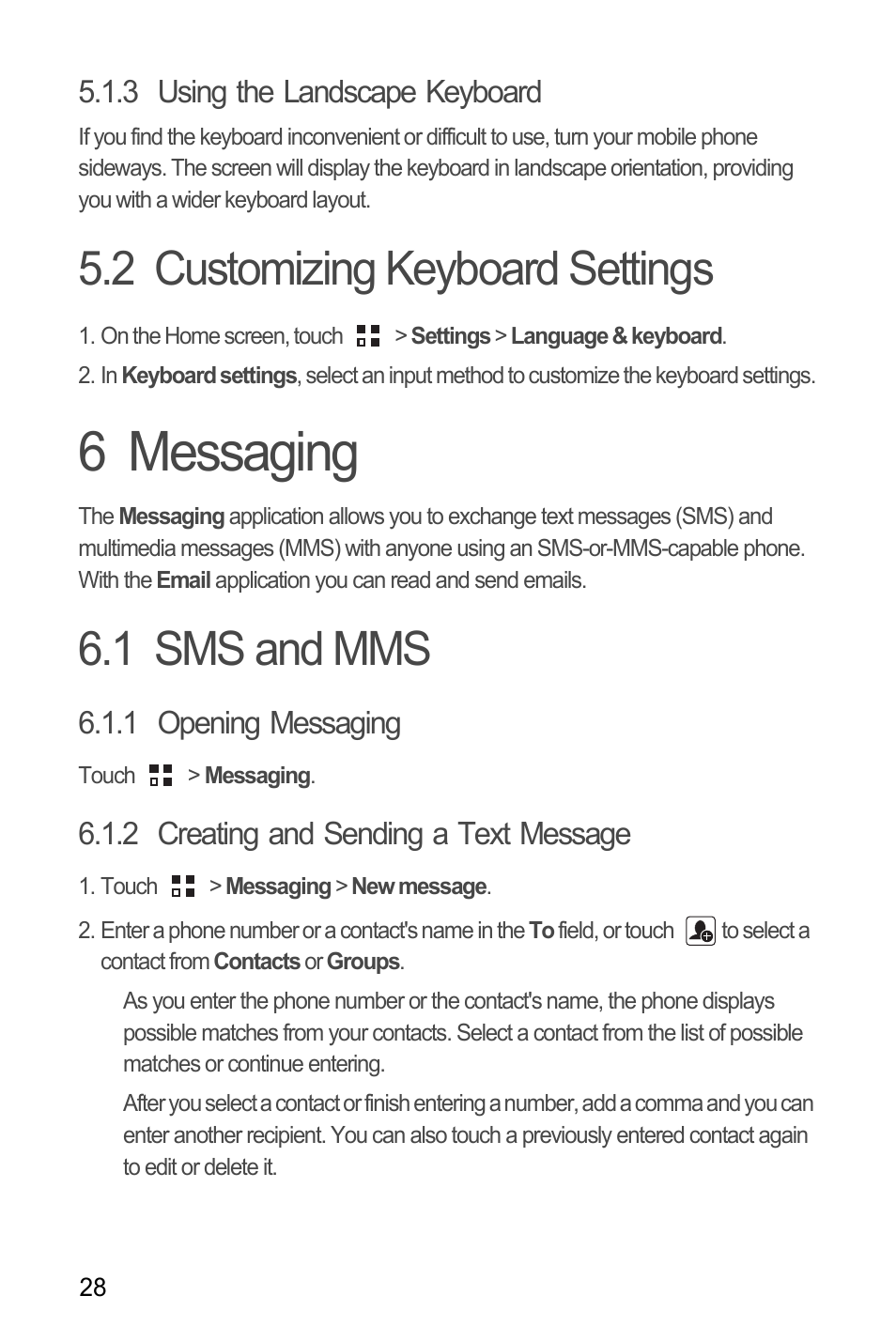 3 using the landscape keyboard, 2 customizing keyboard settings, 6 messaging | 1 sms and mms, 1 opening messaging, 2 creating and sending a text message | Huawei M866 User Manual | Page 32 / 69