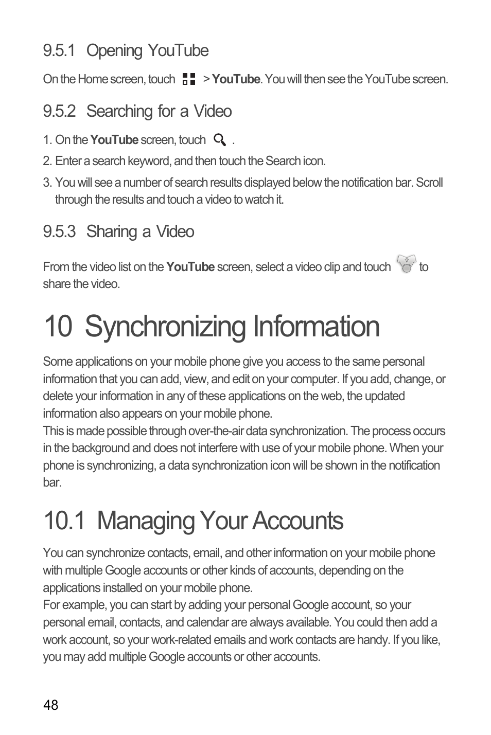 1 opening youtube, 2 searching for a video, 3 sharing a video | 10 synchronizing information, 1 managing your accounts, Synchronizing information | Huawei M866 User Manual | Page 52 / 69