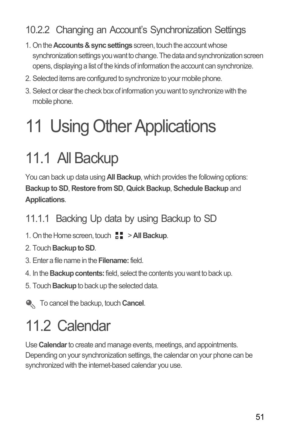 2 changing an account’s synchronization settings, 11 using other applications, 1 all backup | 1 backing up data by using backup to sd, 2 calendar, 1 all backup 11.2 calendar | Huawei M866 User Manual | Page 55 / 69