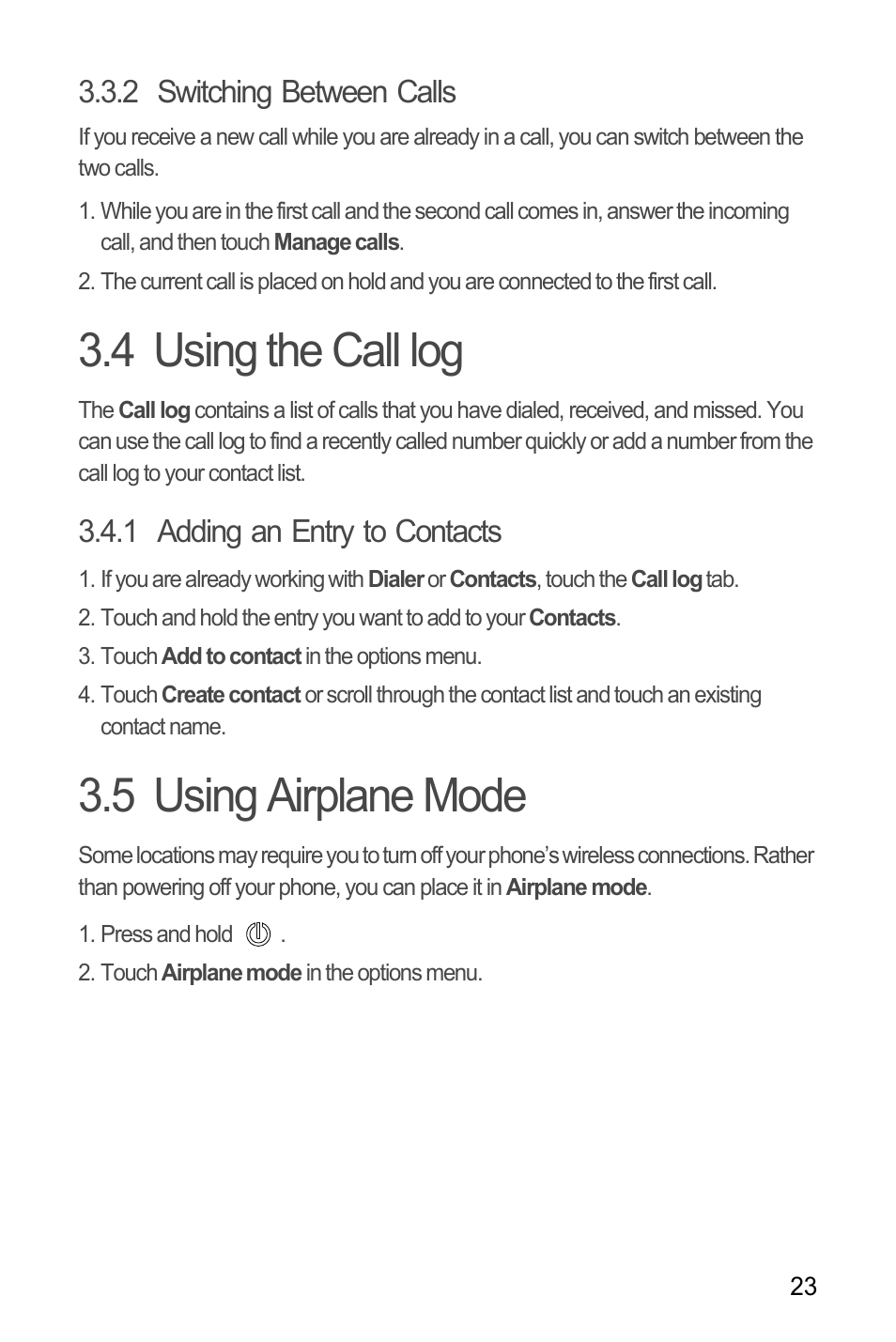 2 switching between calls, 4 using the call log, 1 adding an entry to contacts | 5 using airplane mode, 4 using the call log 3.5 using airplane mode | Huawei M886 FlatWireless User Manual | Page 27 / 77