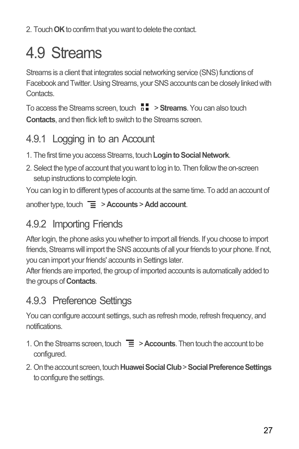 9 streams, 1 logging in to an account, 2 importing friends | 3 preference settings | Huawei M886 FlatWireless User Manual | Page 31 / 77