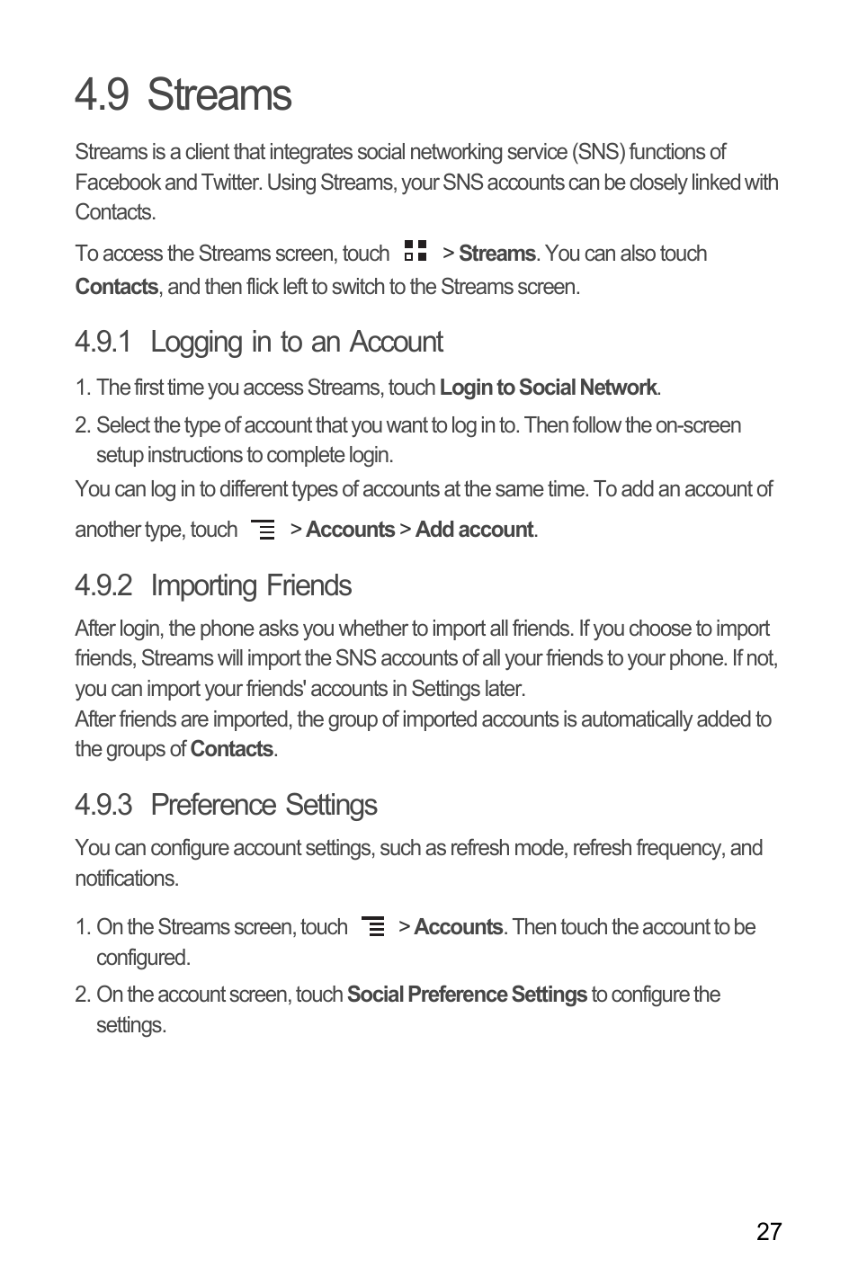 9 streams, 1 logging in to an account, 2 importing friends | 3 preference settings | Huawei M886 Criket User Manual | Page 31 / 86