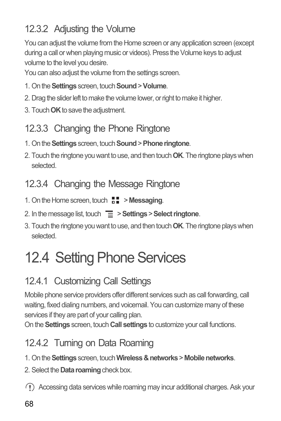 2 adjusting the volume, 3 changing the phone ringtone, 4 changing the message ringtone | 4 setting phone services, 1 customizing call settings, 2 turning on data roaming | Huawei M886 Criket User Manual | Page 72 / 86