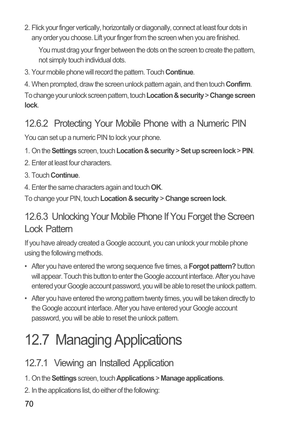 2 protecting your mobile phone with a numeric pin, 7 managing applications, 1 viewing an installed application | Huawei M886 Criket User Manual | Page 74 / 86
