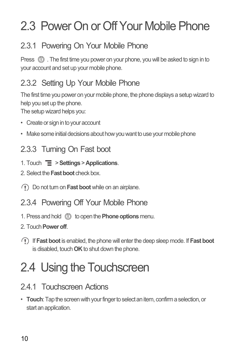 3 power on or off your mobile phone, 1 powering on your mobile phone, 2 setting up your mobile phone | 3 turning on fast boot, 4 powering off your mobile phone, 4 using the touchscreen, 1 touchscreen actions | Huawei M886 Criket User Manual | Page 14 / 84